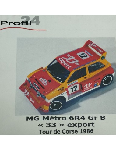 MG METRO 6R4 GR B 33 EXPORT TOUR DE CORSE 1986