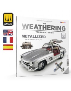 THE WEATHERING TECHNICAL GUIDE 01 - Metallized (inglés,...