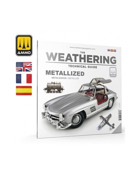 THE WEATHERING TECHNICAL GUIDE 01 - Metallized (inglés, castellano, francés)