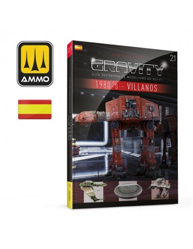 GRAVITY 2.1 - Guía Definitiva de Modelismo de Sci-Fi - 1980's Parte 2: Villanos (Castellano)