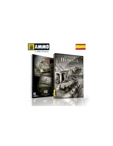 LA BATALLA DE HUNGRÍA 1944/1945 (Castellano)