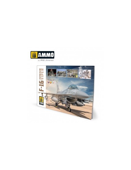 F-16 FIGHTING FALCON / VIPER. GUIA VISUAL DE MODELISMO. MULTILINGÜE (ING, CAS, ITA)