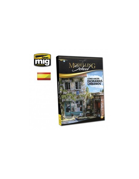 MODELLING SCHOOL: DIORAMAS URBANOS (Español)